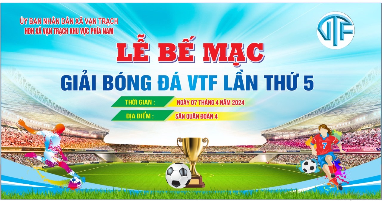 Lịch thi đấu trận bán kết, chung kết và bế mạc giải bóng đá VTF lần thứ 5.