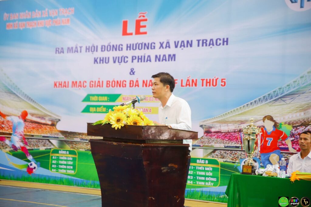 Hình ảnh Lễ Khai Mạc Giải Bóng Đá HĐH Vạn Trạch lần thứ 5
