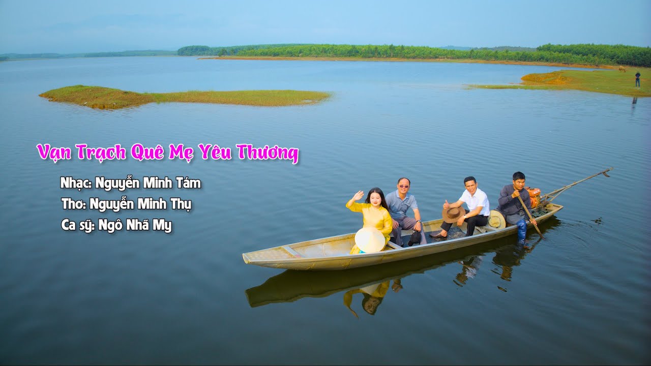 KARAOKE VẠN TRẠCH QUÊ MẸ YÊU THƯƠNG