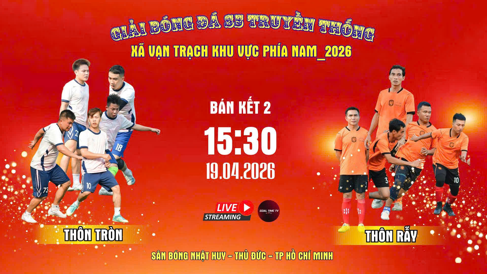 BÁN KẾT2: THÔN TRÒN FC vs THÔN RẪY FC
